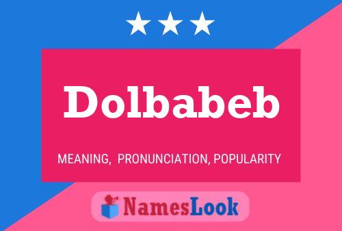 Dolbabeb 名字海报