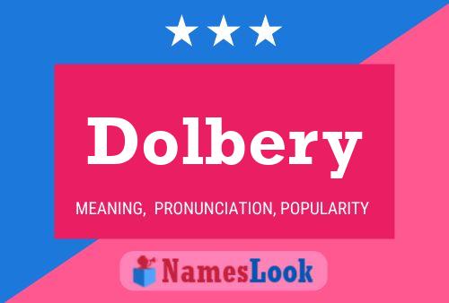 Dolbery 名字海报