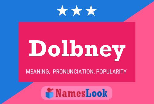 Dolbney 名字海报