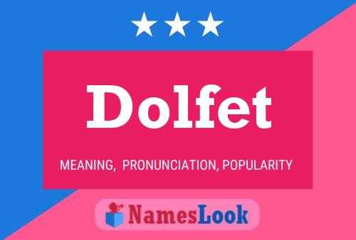 Dolfet 名字海报