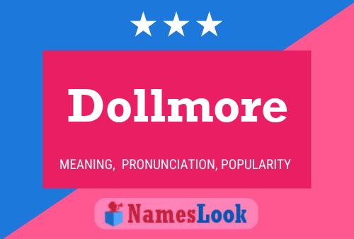 Dollmore 名字海报