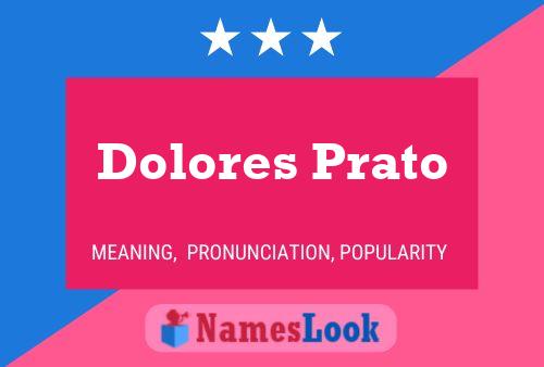 Dolores Prato 名字海报