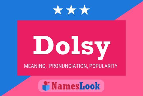 Dolsy 名字海报