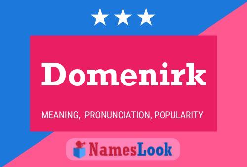 Domenirk 名字海报