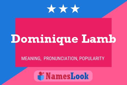 Dominique Lamb 名字海报