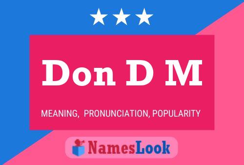 Don D M 名字海报