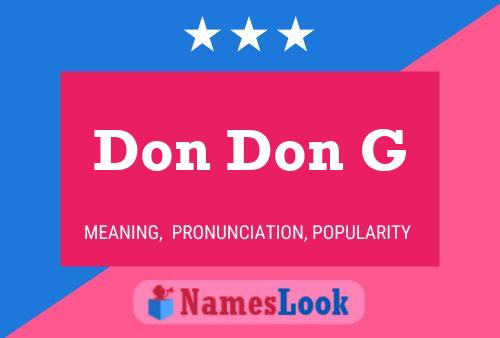 Don Don G 名字海报