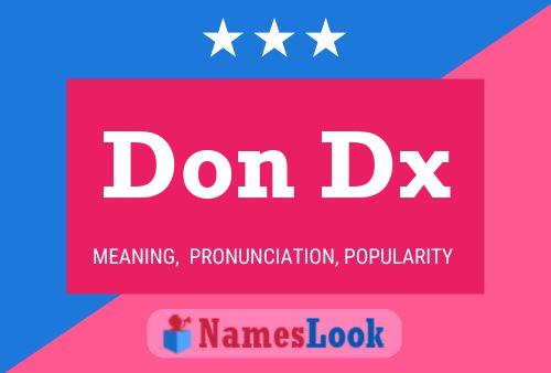 Don Dx 名字海报