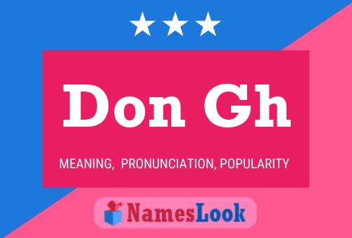 Don Gh 名字海报