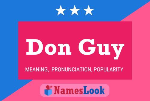 Don Guy 名字海报