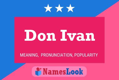 Don Ivan 名字海报