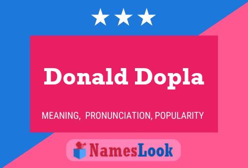 Donald Dopla 名字海报