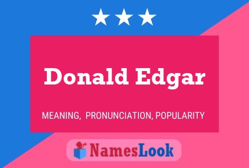 Donald Edgar 名字海报