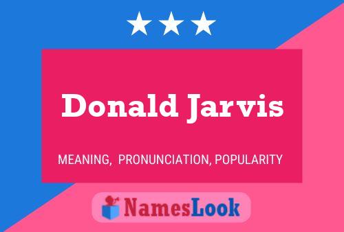 Donald Jarvis 名字海报