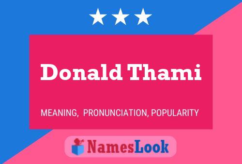 Donald Thami 名字海报