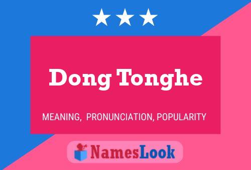 Dong Tonghe 名字海报