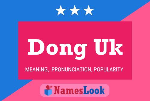 Dong Uk 名字海报