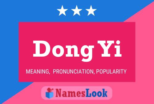 Dong Yi 名字海报