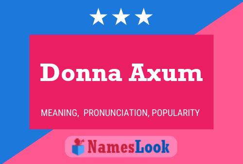 Donna Axum 名字海报