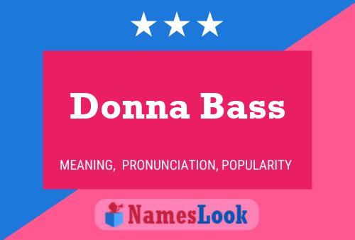 Donna Bass 名字海报