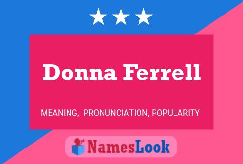 Donna Ferrell 名字海报