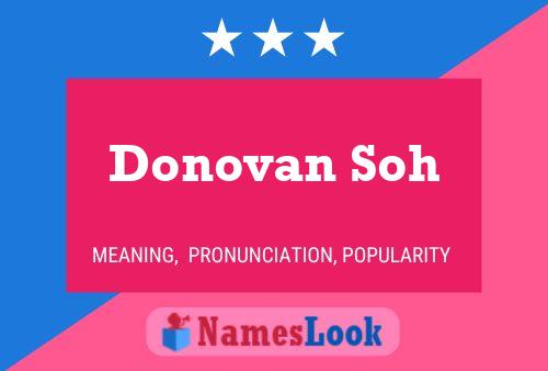 Donovan Soh 名字海报