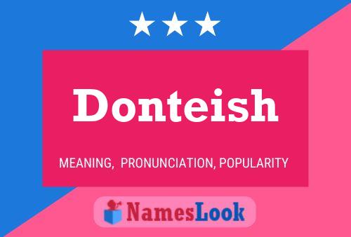 Donteish 名字海报