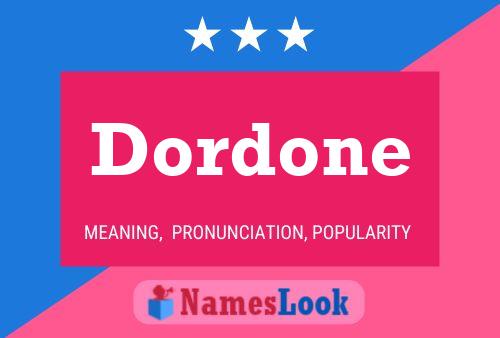 Dordone 名字海报