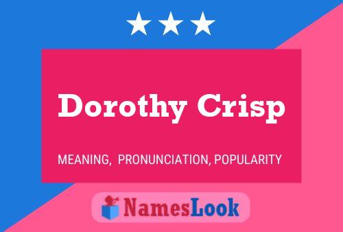 Dorothy Crisp 名字海报