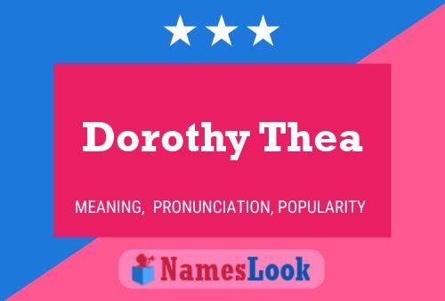 Dorothy Thea 名字海报