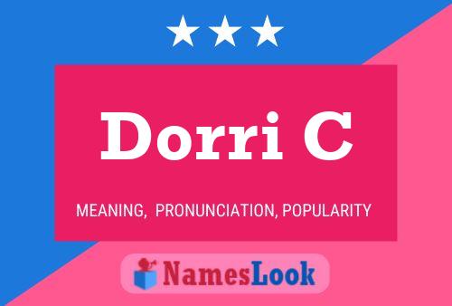 Dorri C 名字海报