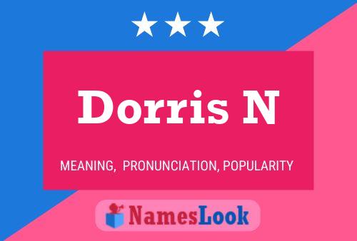 Dorris N 名字海报