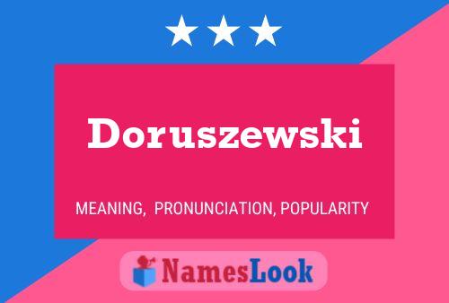 Doruszewski 名字海报