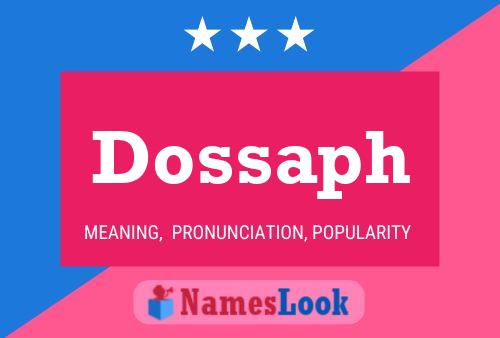 Dossaph 名字海报