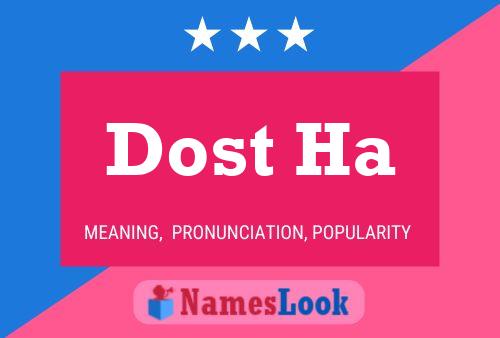 Dost Ha 名字海报