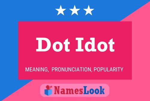 Dot Idot 名字海报