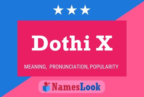 Dothi X 名字海报