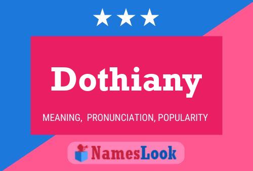 Dothiany 名字海报