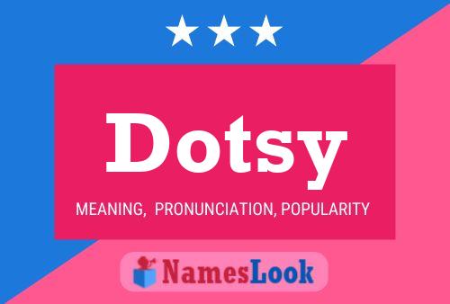 Dotsy 名字海报