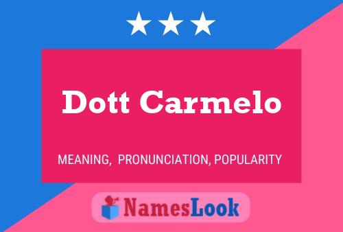 Dott Carmelo 名字海报