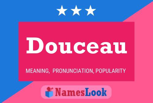 Douceau 名字海报