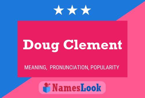 Doug Clement 名字海报