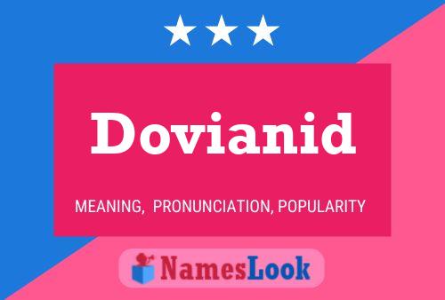 Dovianid 名字海报