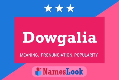 Dowgalia 名字海报