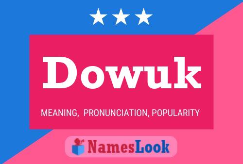 Dowuk 名字海报