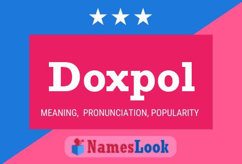 Doxpol 名字海报