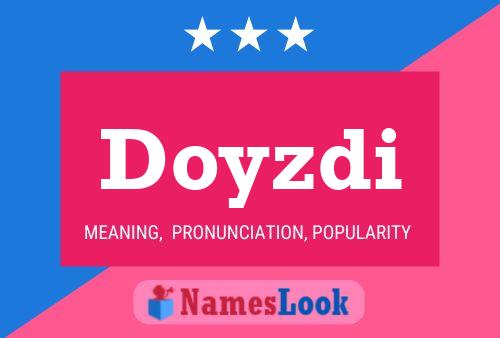 Doyzdi 名字海报