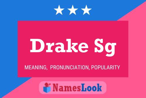 Drake Sg 名字海报