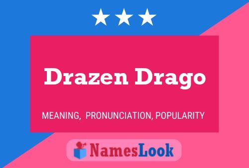 Drazen Drago 名字海报