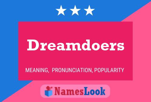 Dreamdoers 名字海报